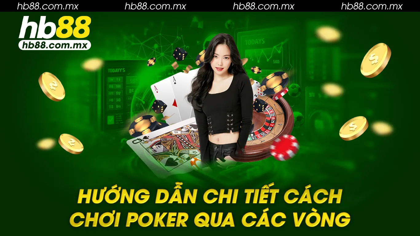 Cách chơi poker 01